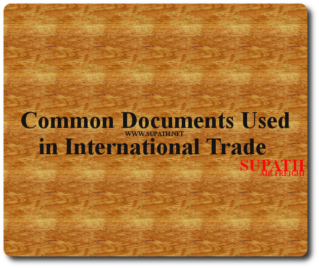 common documents used in international trade